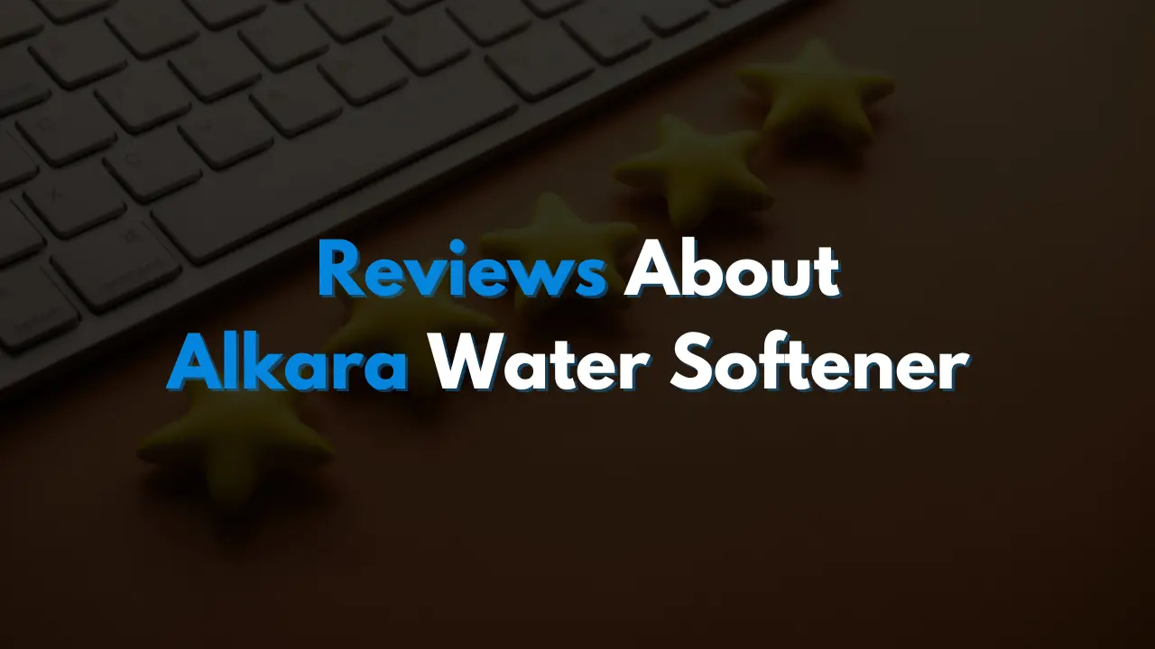 water softener trichy, hard water softener, water softener for bathing, alkara water softener, water softener, water softener for water tank, home water softener, water softener for house, water softener installation near me